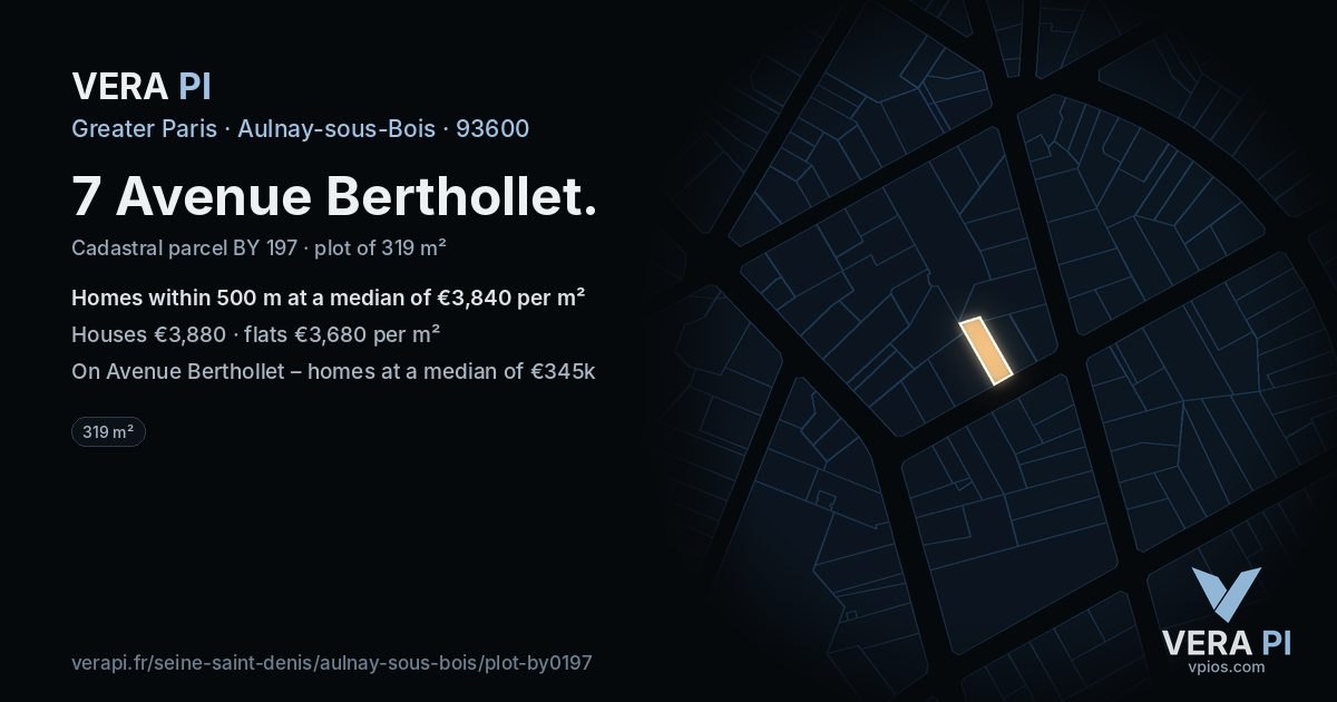 7 Avenue Berthollet, Aulnay-sous-Bois at night – the plot lit, the parcels around coloured by the prices near them