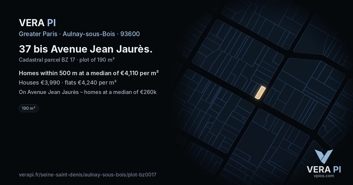 37 bis Avenue Jean Jaurès, Aulnay-sous-Bois at night – the plot lit, the parcels around coloured by the prices near them
