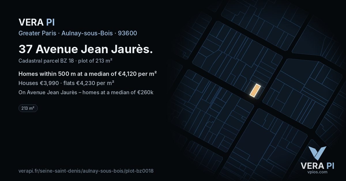 37 Avenue Jean Jaurès, Aulnay-sous-Bois at night – the plot lit, the parcels around coloured by the prices near them