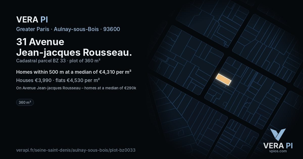 31 Avenue Jean-jacques Rousseau, Aulnay-sous-Bois at night – the plot lit, the parcels around coloured by the prices near them