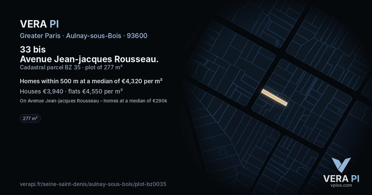 33 bis Avenue Jean-jacques Rousseau, Aulnay-sous-Bois at night – the plot lit, the parcels around coloured by the prices near them