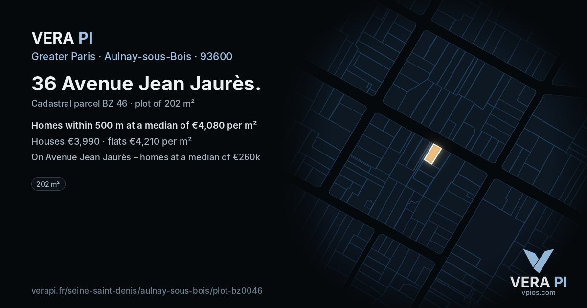 36 Avenue Jean Jaurès, Aulnay-sous-Bois at night – the plot lit, the parcels around coloured by the prices near them