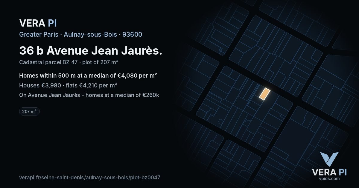 36 b Avenue Jean Jaurès, Aulnay-sous-Bois at night – the plot lit, the parcels around coloured by the prices near them