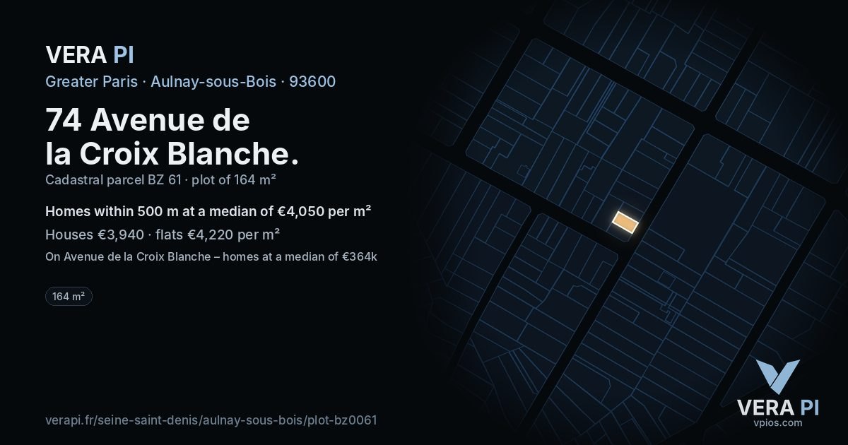 74 Avenue de la Croix Blanche, Aulnay-sous-Bois at night – the plot lit, the parcels around coloured by the prices near them