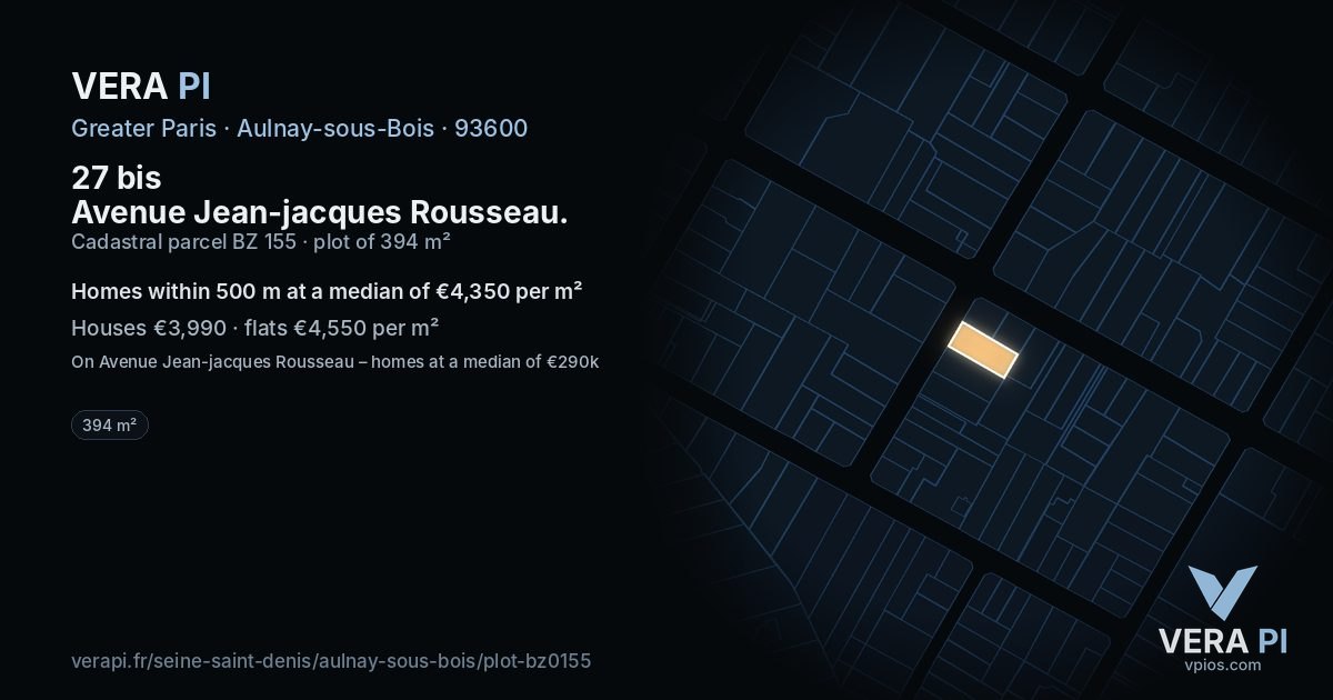 27 bis Avenue Jean-jacques Rousseau, Aulnay-sous-Bois at night – the plot lit, the parcels around coloured by the prices near them