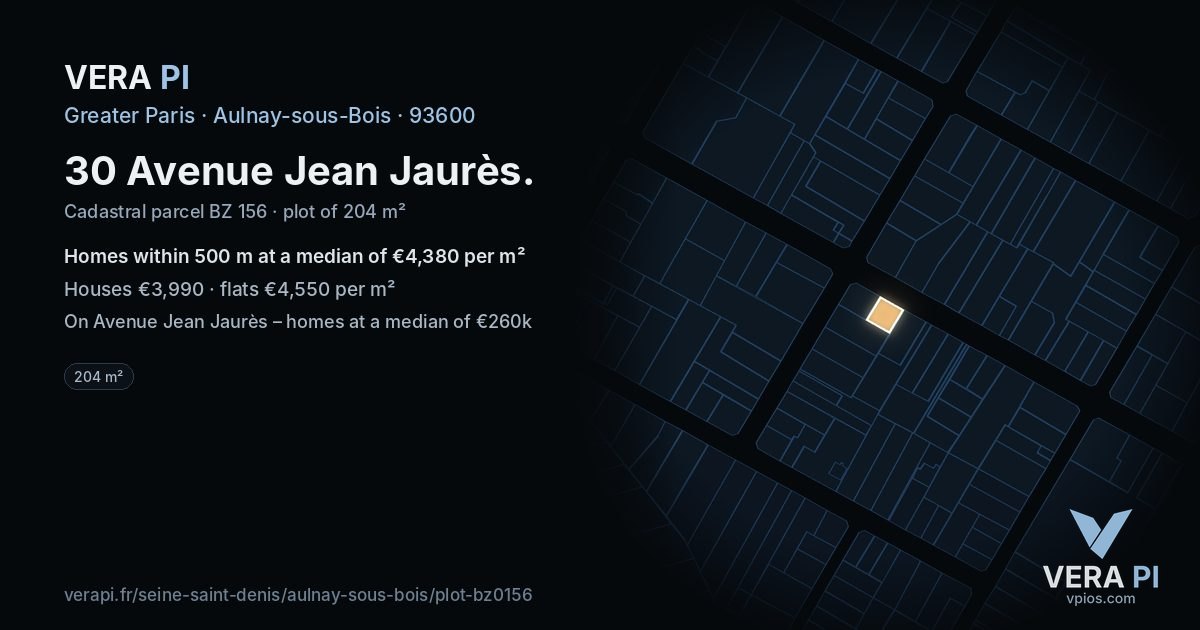 30 Avenue Jean Jaurès, Aulnay-sous-Bois at night – the plot lit, the parcels around coloured by the prices near them