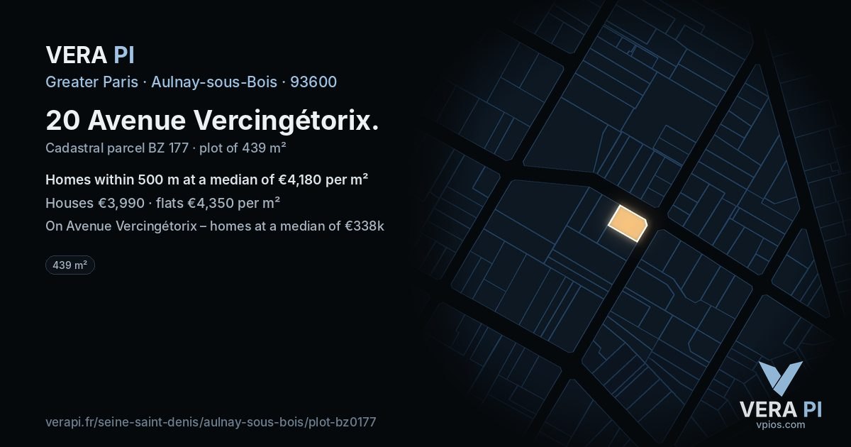 20 Avenue Vercingétorix, Aulnay-sous-Bois at night – the plot lit, the parcels around coloured by the prices near them