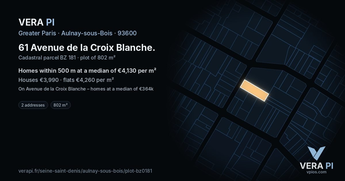 61 Avenue de la Croix Blanche, Aulnay-sous-Bois at night – the plot lit, the parcels around coloured by the prices near them