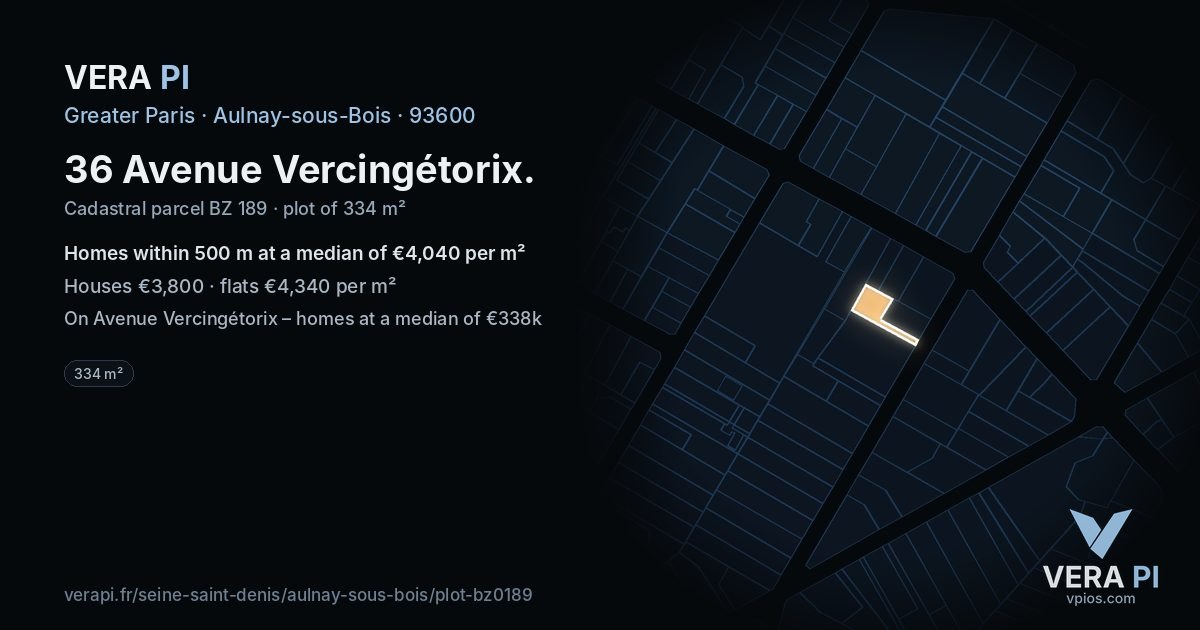 36 Avenue Vercingétorix, Aulnay-sous-Bois at night – the plot lit, the parcels around coloured by the prices near them