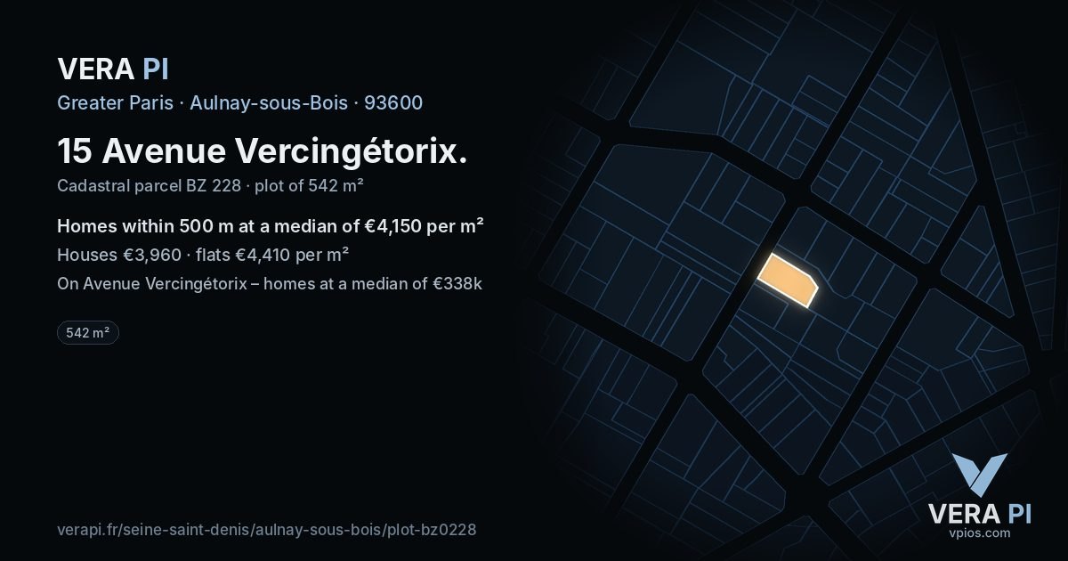 15 Avenue Vercingétorix, Aulnay-sous-Bois at night – the plot lit, the parcels around coloured by the prices near them