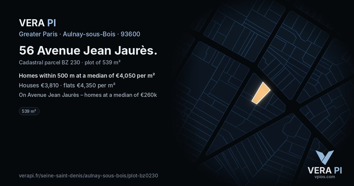 56 Avenue Jean Jaurès, Aulnay-sous-Bois at night – the plot lit, the parcels around coloured by the prices near them