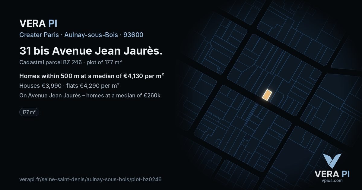 31 bis Avenue Jean Jaurès, Aulnay-sous-Bois at night – the plot lit, the parcels around coloured by the prices near them