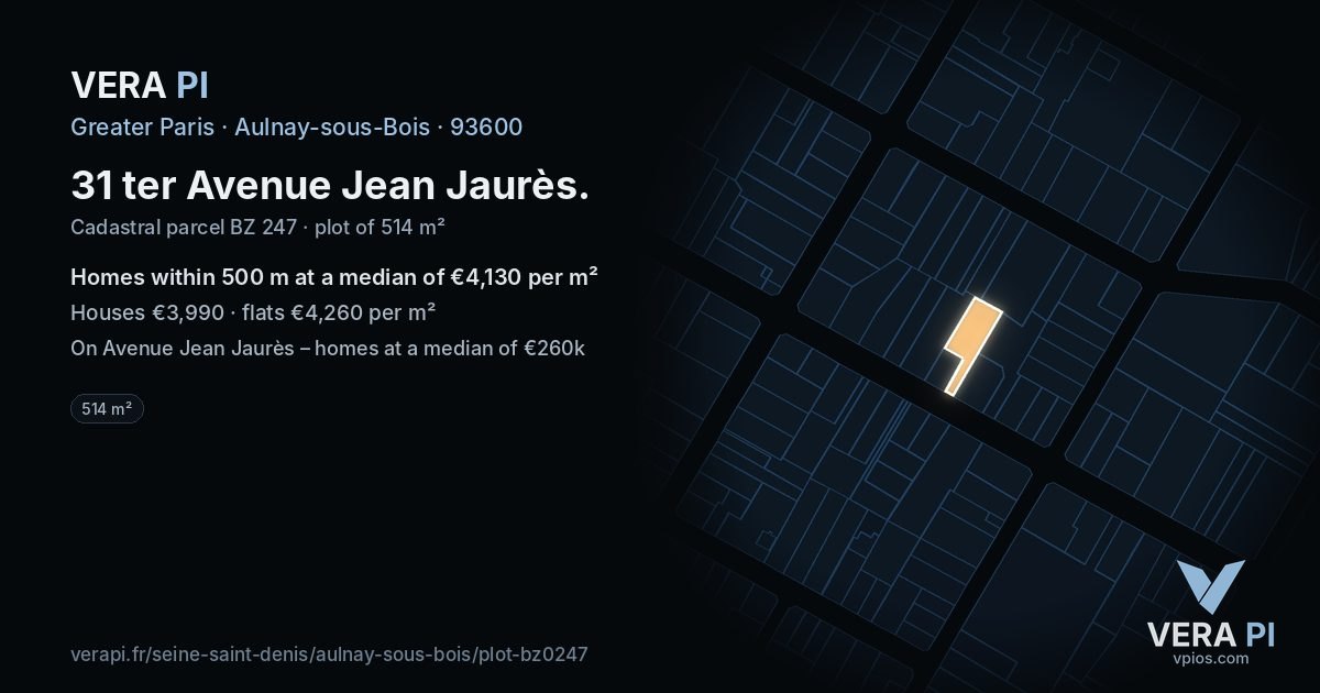 31 ter Avenue Jean Jaurès, Aulnay-sous-Bois at night – the plot lit, the parcels around coloured by the prices near them