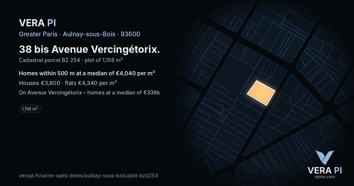 38 bis Avenue Vercingétorix, Aulnay-sous-Bois at night – the plot lit, the parcels around coloured by the prices near them