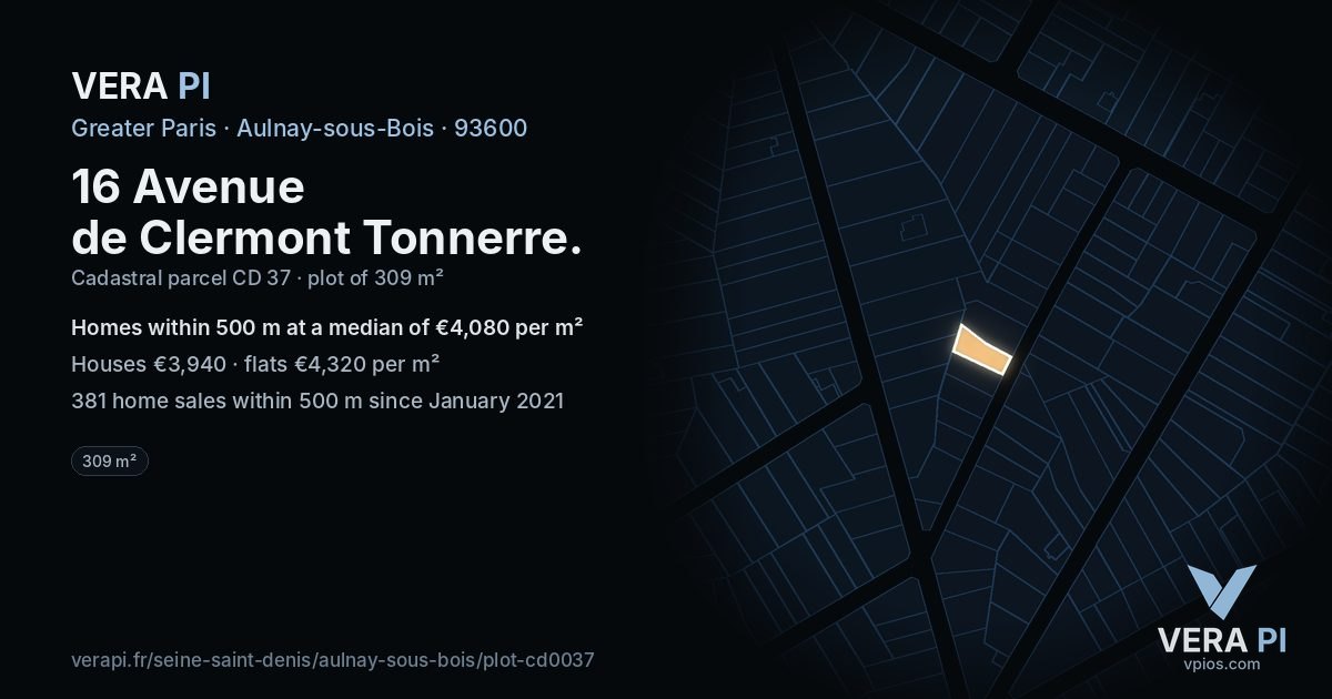 16 Avenue de Clermont Tonnerre, Aulnay-sous-Bois at night – the plot lit, the parcels around coloured by the prices near them