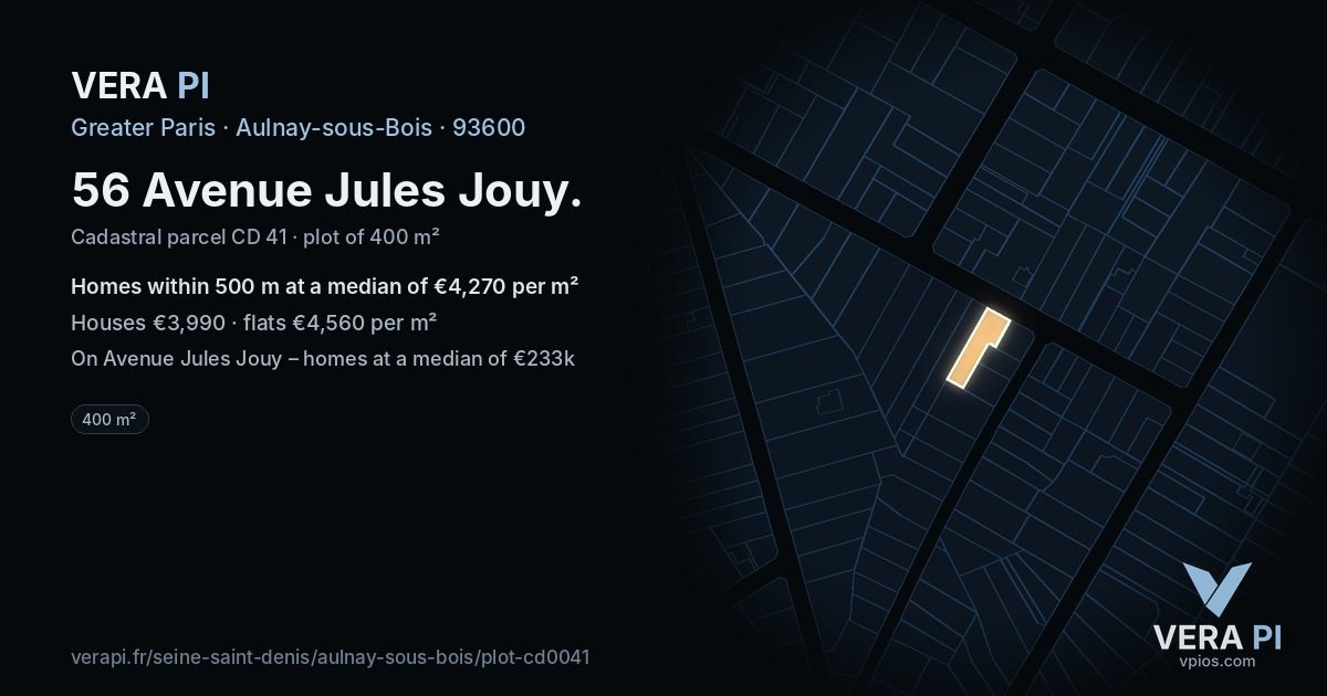 56 Avenue Jules Jouy, Aulnay-sous-Bois at night – the plot lit, the parcels around coloured by the prices near them