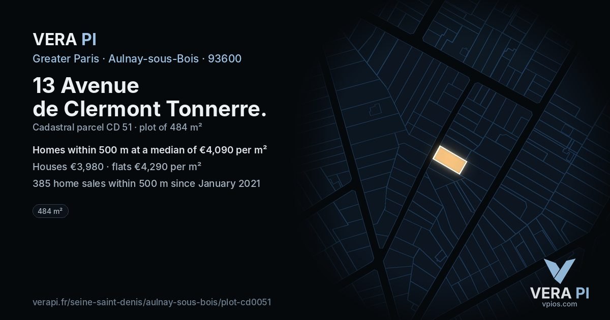 13 Avenue de Clermont Tonnerre, Aulnay-sous-Bois at night – the plot lit, the parcels around coloured by the prices near them