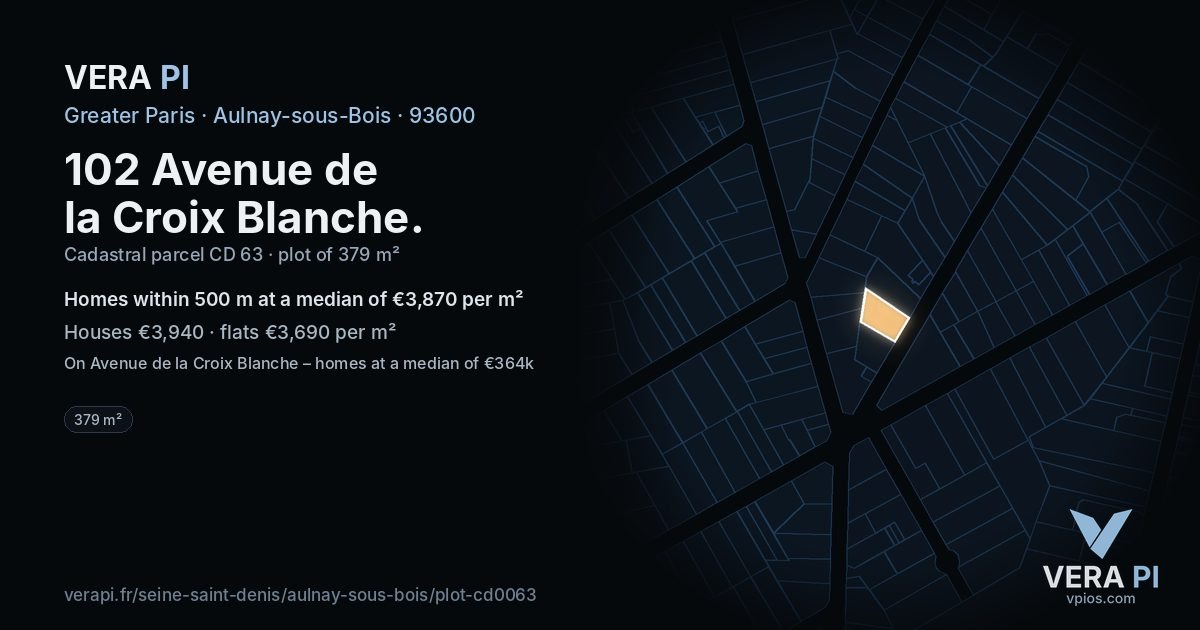 102 Avenue de la Croix Blanche, Aulnay-sous-Bois at night – the plot lit, the parcels around coloured by the prices near them