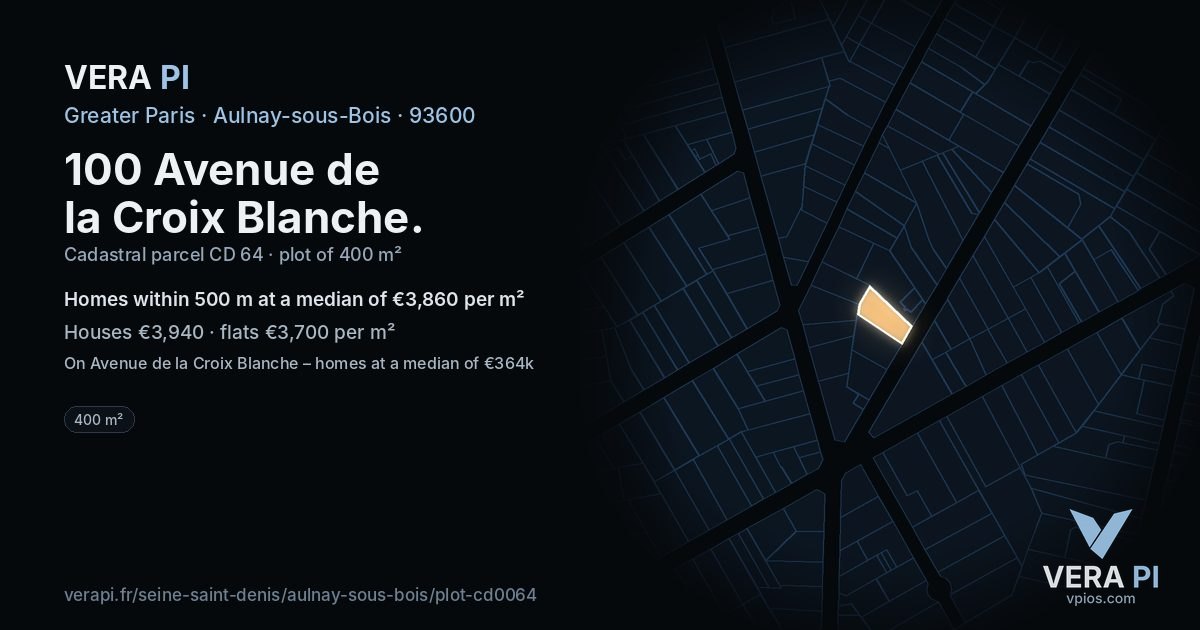 100 Avenue de la Croix Blanche, Aulnay-sous-Bois at night – the plot lit, the parcels around coloured by the prices near them