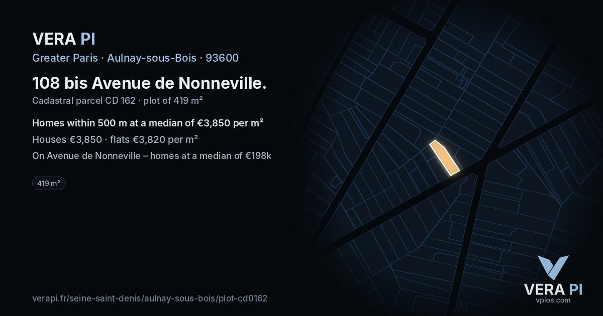 108 bis Avenue de Nonneville, Aulnay-sous-Bois at night – the plot lit, the parcels around coloured by the prices near them