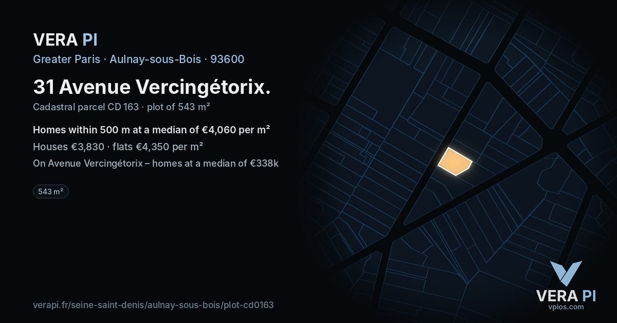 31 Avenue Vercingétorix, Aulnay-sous-Bois at night – the plot lit, the parcels around coloured by the prices near them