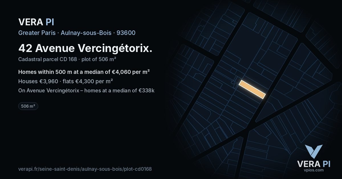 42 Avenue Vercingétorix, Aulnay-sous-Bois at night – the plot lit, the parcels around coloured by the prices near them