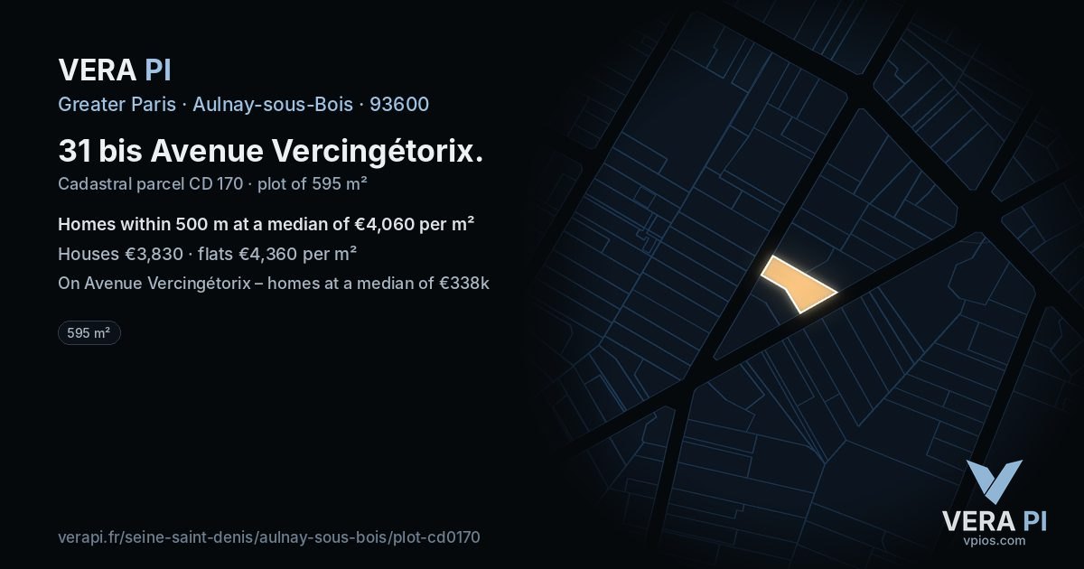 31 bis Avenue Vercingétorix, Aulnay-sous-Bois at night – the plot lit, the parcels around coloured by the prices near them
