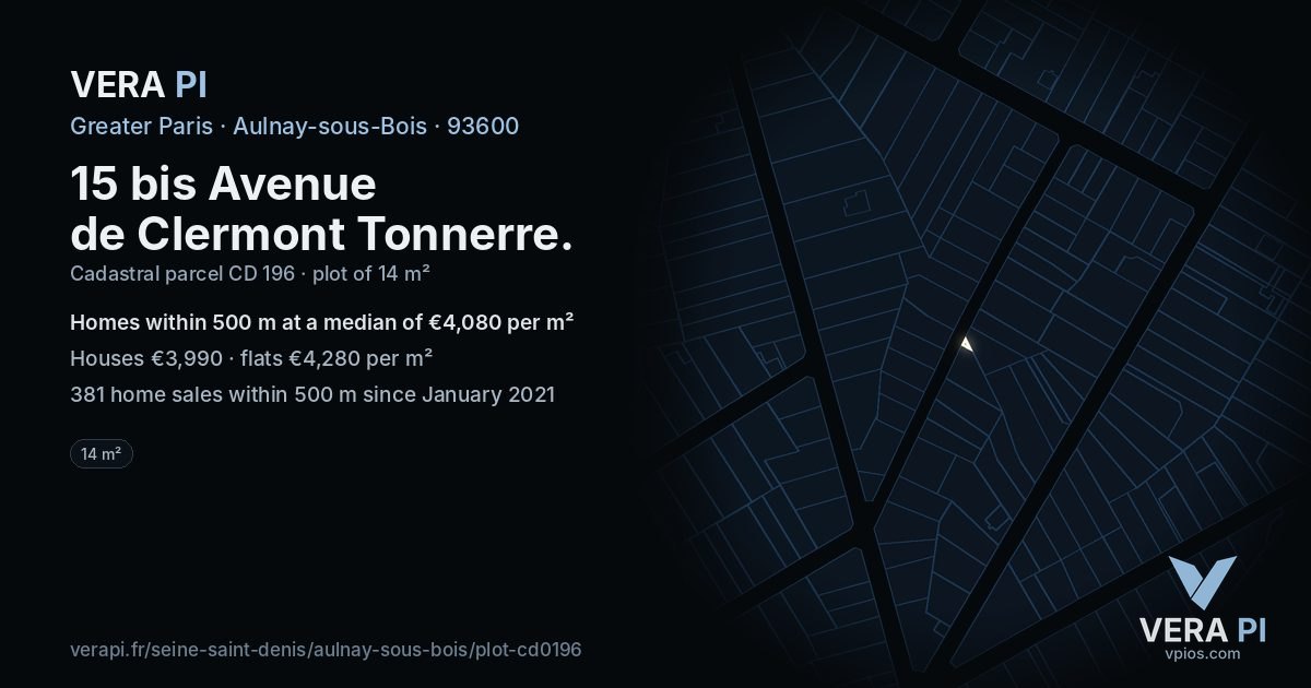 15 bis Avenue de Clermont Tonnerre, Aulnay-sous-Bois at night – the plot lit, the parcels around coloured by the prices near them