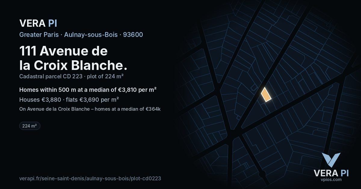 111 Avenue de la Croix Blanche, Aulnay-sous-Bois at night – the plot lit, the parcels around coloured by the prices near them