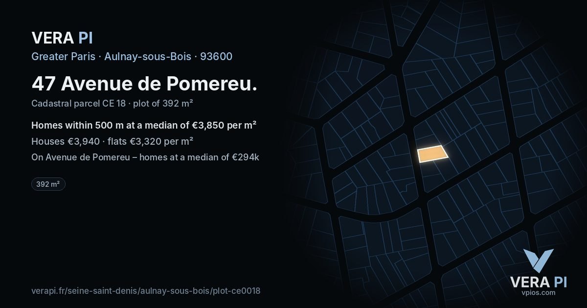 47 Avenue de Pomereu, Aulnay-sous-Bois at night – the plot lit, the parcels around coloured by the prices near them