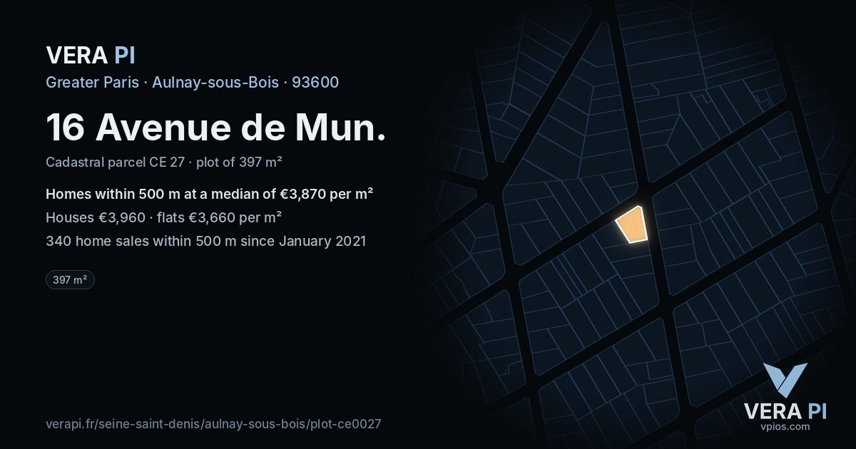 16 Avenue de Mun, Aulnay-sous-Bois at night – the plot lit, the parcels around coloured by the prices near them