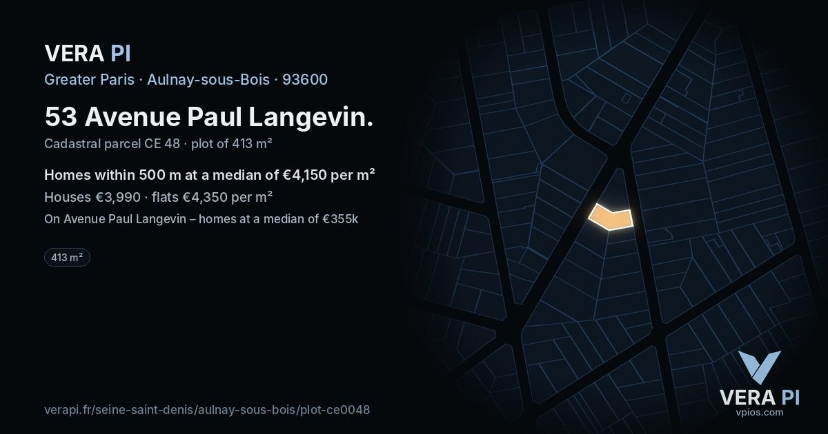 53 Avenue Paul Langevin, Aulnay-sous-Bois at night – the plot lit, the parcels around coloured by the prices near them