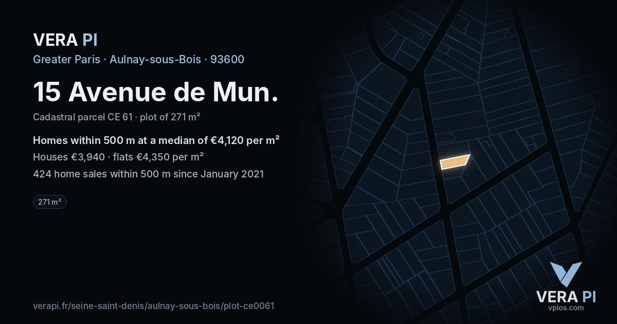15 Avenue de Mun, Aulnay-sous-Bois at night – the plot lit, the parcels around coloured by the prices near them