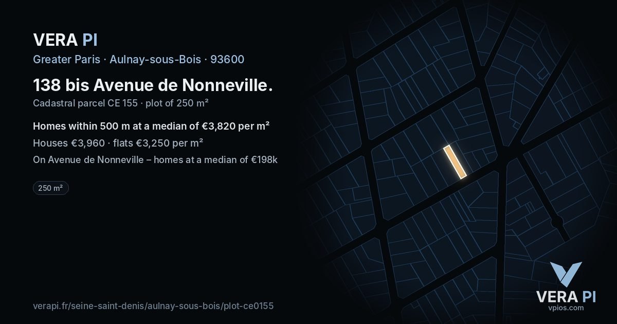 138 bis Avenue de Nonneville, Aulnay-sous-Bois at night – the plot lit, the parcels around coloured by the prices near them