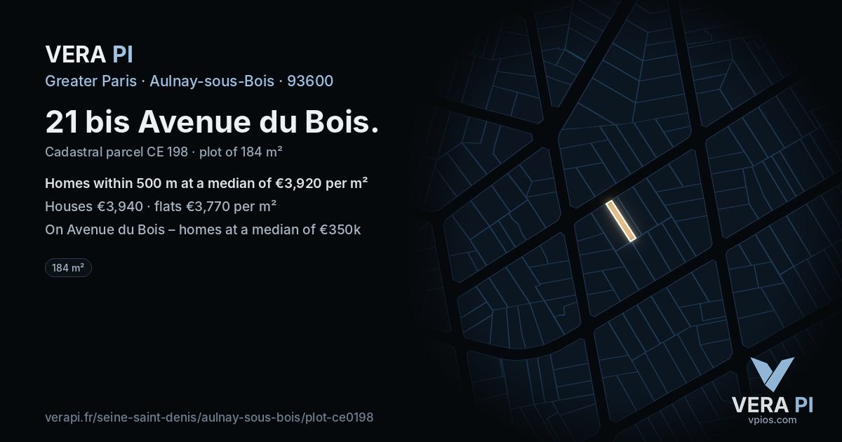 21 bis Avenue du Bois, Aulnay-sous-Bois at night – the plot lit, the parcels around coloured by the prices near them