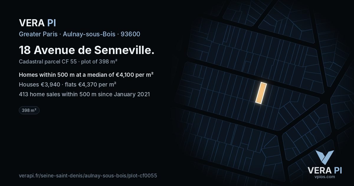 18 Avenue de Senneville, Aulnay-sous-Bois at night – the plot lit, the parcels around coloured by the prices near them