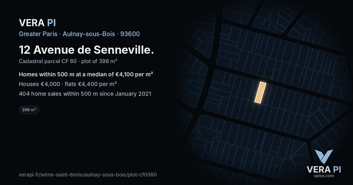 12 Avenue de Senneville, Aulnay-sous-Bois at night – the plot lit, the parcels around coloured by the prices near them