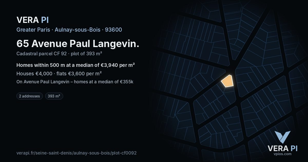 65 Avenue Paul Langevin, Aulnay-sous-Bois at night – the plot lit, the parcels around coloured by the prices near them