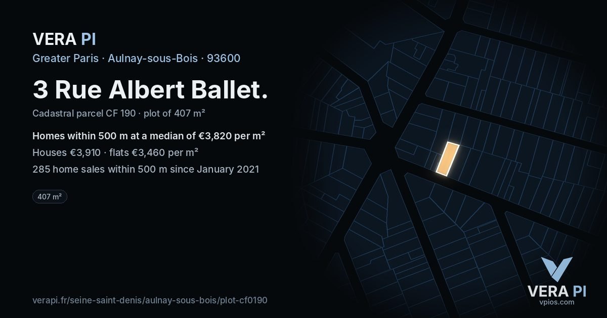 3 Rue Albert Ballet, Aulnay-sous-Bois at night – the plot lit, the parcels around coloured by the prices near them