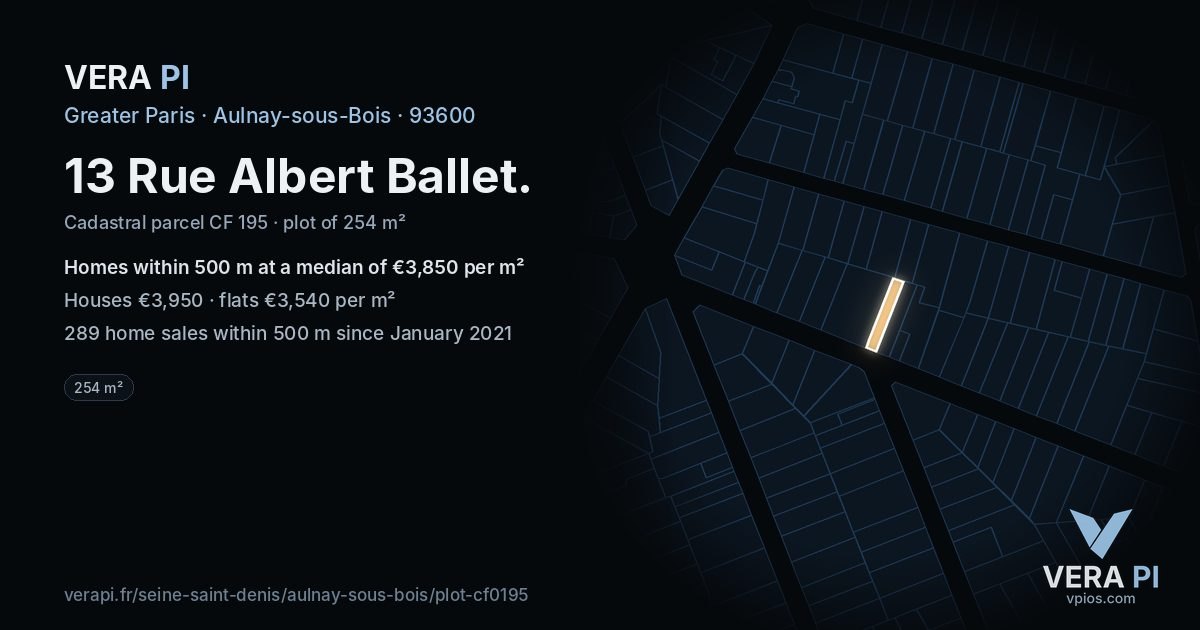 13 Rue Albert Ballet, Aulnay-sous-Bois at night – the plot lit, the parcels around coloured by the prices near them