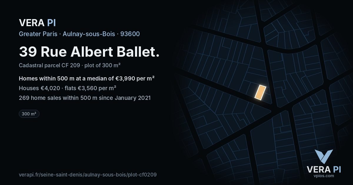 39 Rue Albert Ballet, Aulnay-sous-Bois at night – the plot lit, the parcels around coloured by the prices near them