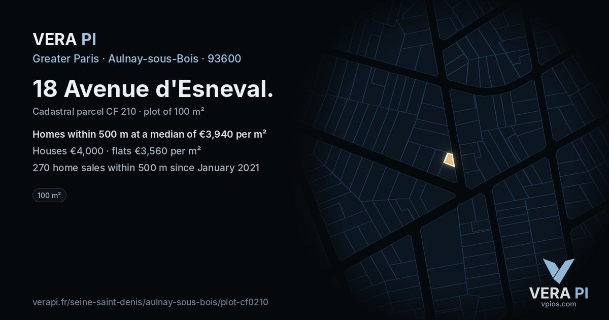 18 Avenue d'Esneval, Aulnay-sous-Bois at night – the plot lit, the parcels around coloured by the prices near them