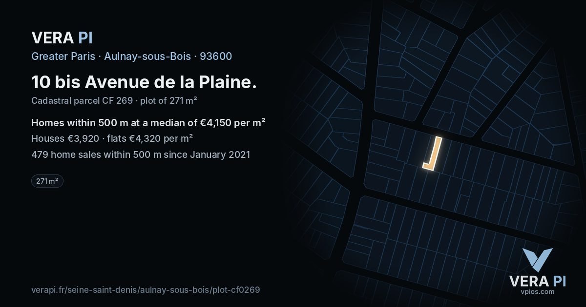10 bis Avenue de la Plaine, Aulnay-sous-Bois at night – the plot lit, the parcels around coloured by the prices near them