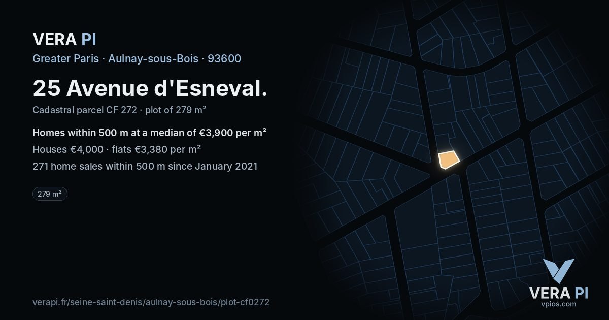 25 Avenue d'Esneval, Aulnay-sous-Bois at night – the plot lit, the parcels around coloured by the prices near them