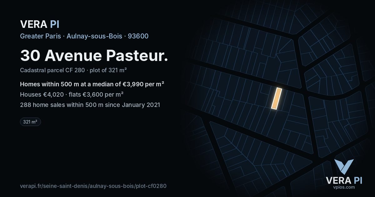 30 Avenue Pasteur, Aulnay-sous-Bois at night – the plot lit, the parcels around coloured by the prices near them