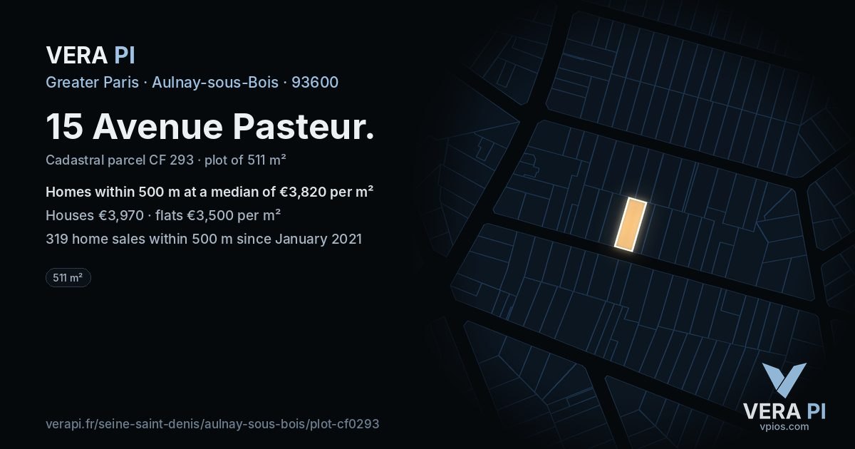 15 Avenue Pasteur, Aulnay-sous-Bois at night – the plot lit, the parcels around coloured by the prices near them