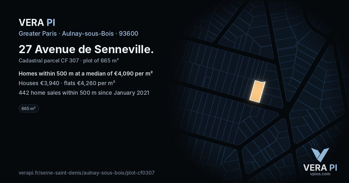 27 Avenue de Senneville, Aulnay-sous-Bois at night – the plot lit, the parcels around coloured by the prices near them