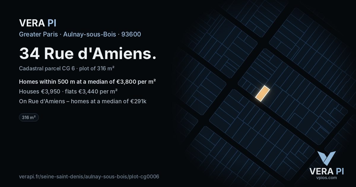 34 Rue d'Amiens, Aulnay-sous-Bois at night – the plot lit, the parcels around coloured by the prices near them