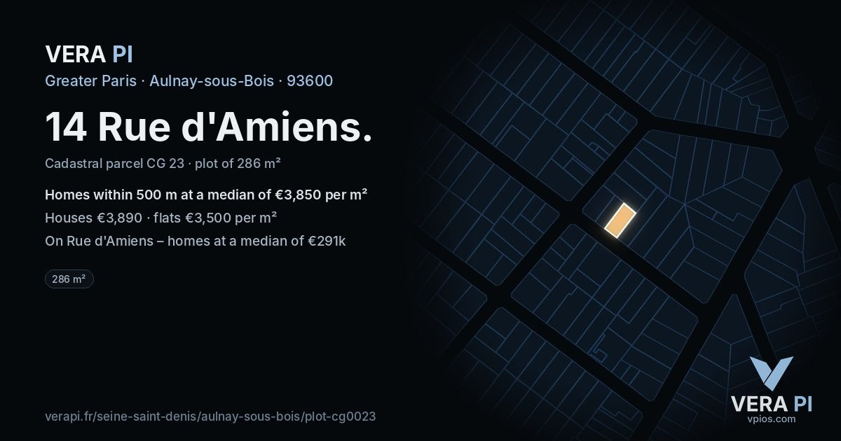 14 Rue d'Amiens, Aulnay-sous-Bois at night – the plot lit, the parcels around coloured by the prices near them