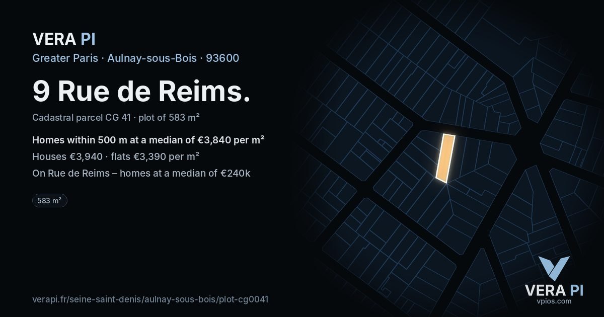 9 Rue de Reims, Aulnay-sous-Bois at night – the plot lit, the parcels around coloured by the prices near them